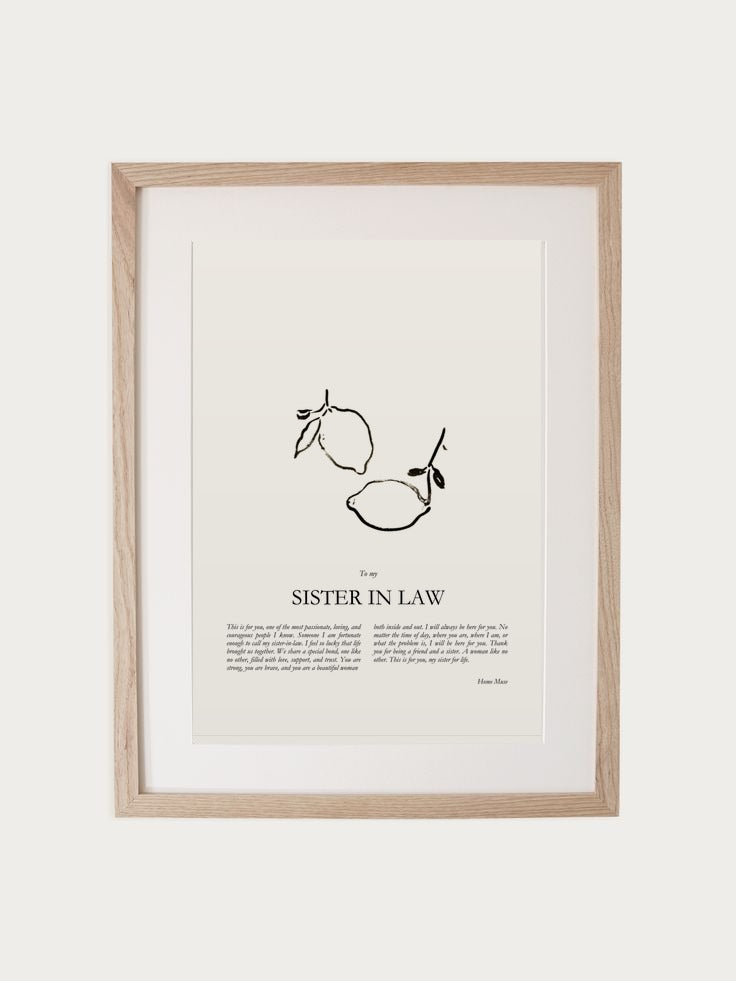 Sister in Law print in oak frame
