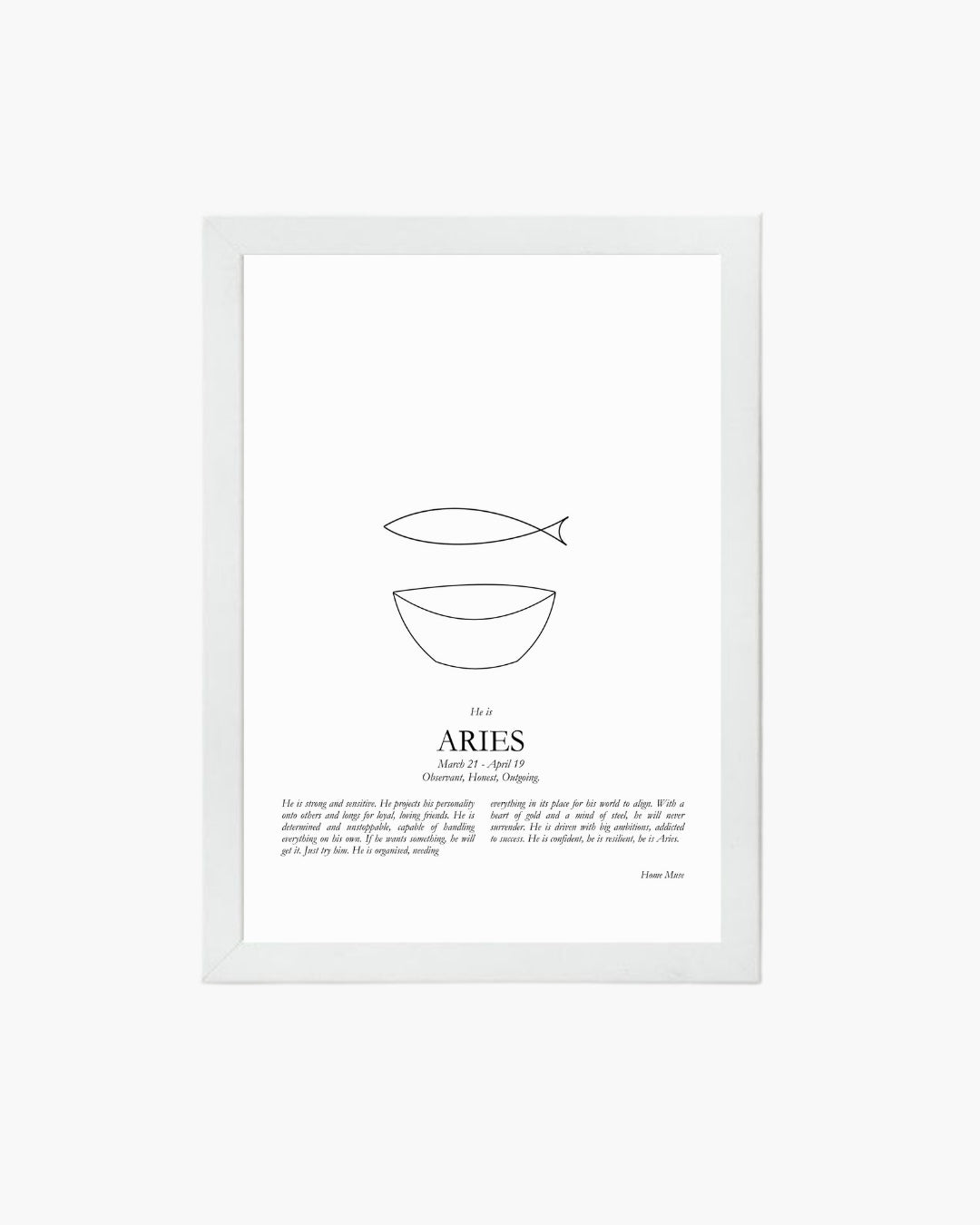 He is Aries