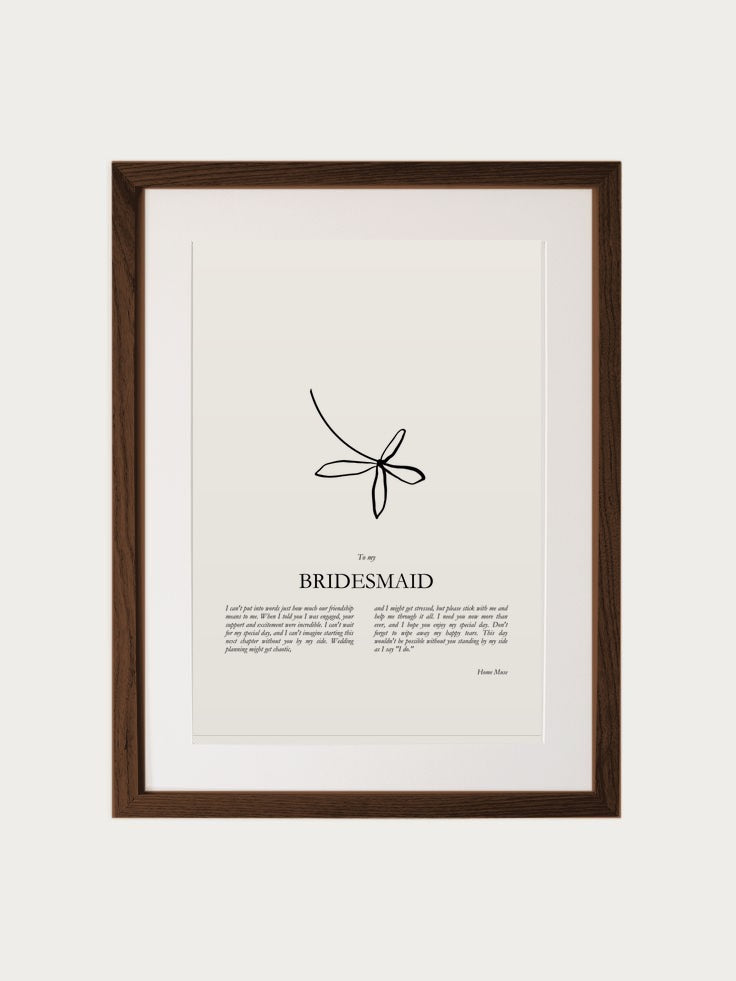 Bridesmaid print in oak frame