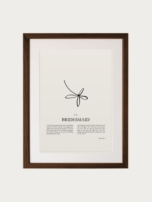 Bridesmaid print in oak frame