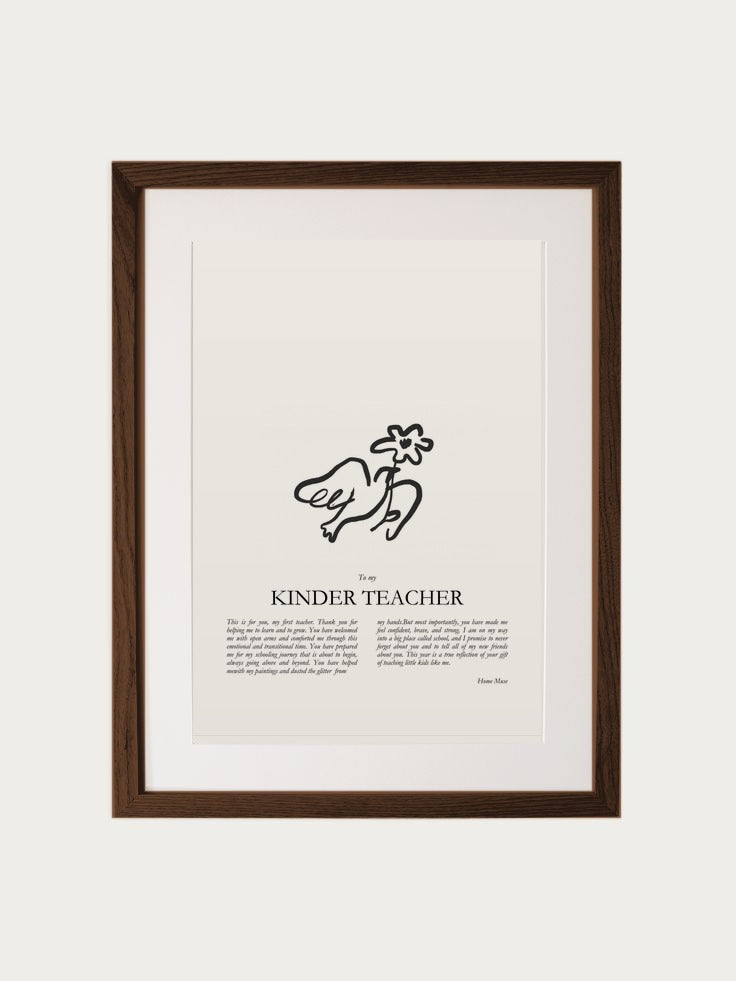 Kinder Teacher print in oak frame