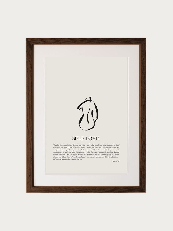Self Love print in walnut frame