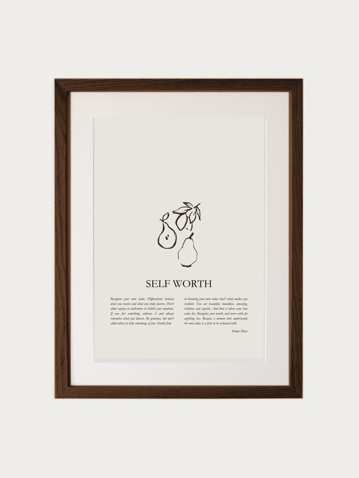 Self Worth print in walnut frame