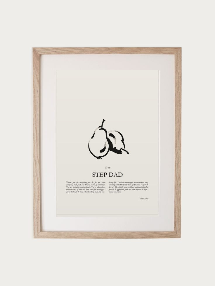 Step Dad print in oak frame
