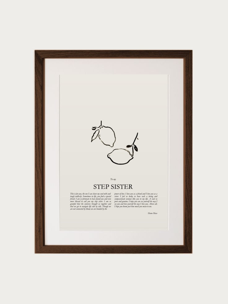 Step Sister print in walnut frame