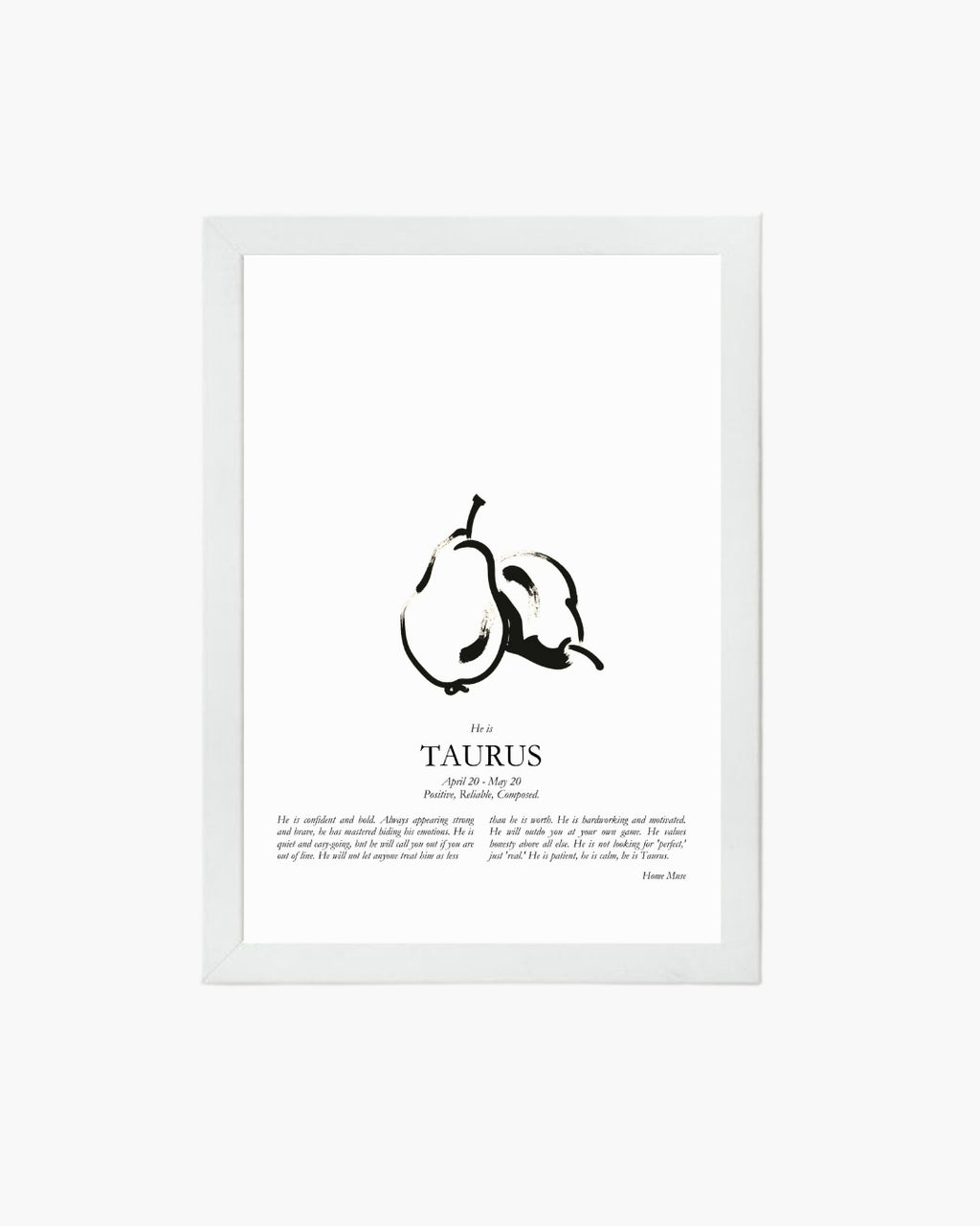 He Is Taurus