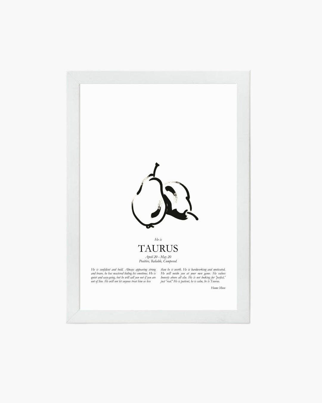 He Is Taurus