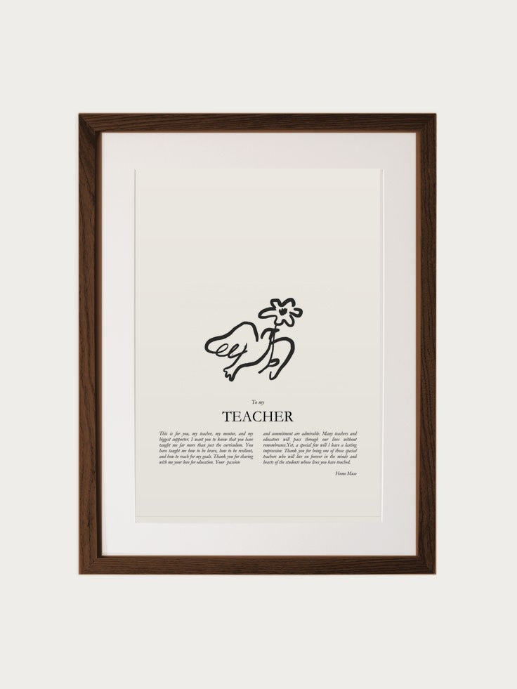 Teacher print in oak frame
